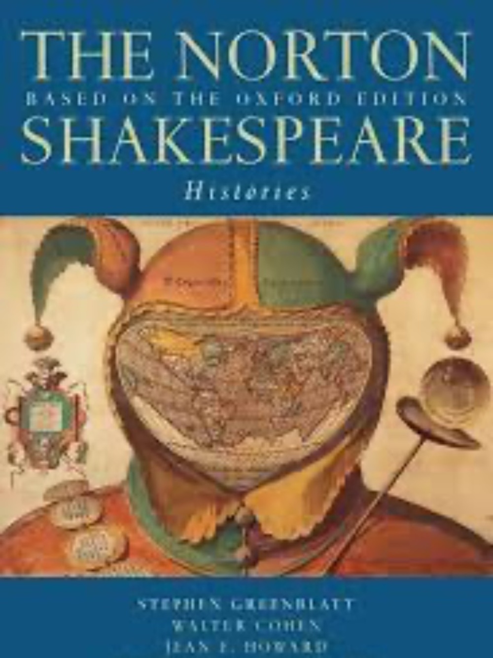 THE NORTON SHAKESPEARE: HISTORIES, Second Edition